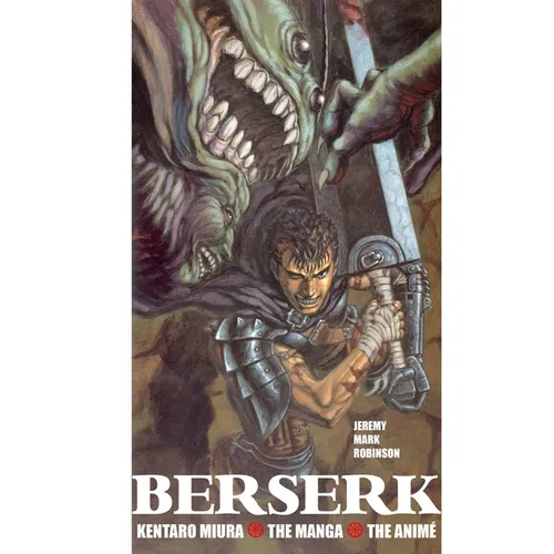 Berserk: Kentaro Miura: The Manga and the Anime - Hardcover