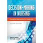 Decision-Making in Nursing: Thoughtful Approaches for Leadership - Paperback