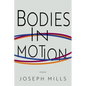 Bodies in Motion - Paperback