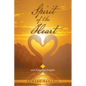 Spirit of the Heart: And Kingdom Insights - Paperback