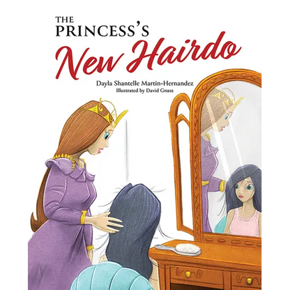 The Princess's New Hairdo - Hardcover