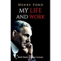 My Life and Work - Paperback