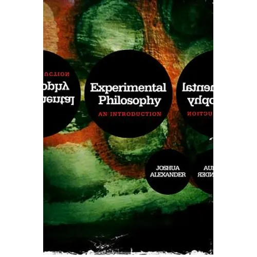 Experimental Philosophy: An Introduction - Hardcover
