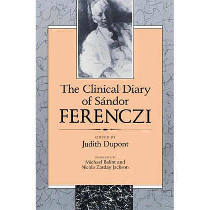 The Clinical Diary of Sándor Ferenczi - Paperback