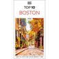DK Top 10 Boston: Top 10 Lists for Your Perfect Trip, Plus an All-Weather Folded Map - Paperback