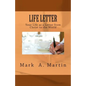 Life Letter: Your Life as a Letter from Christ to the World - Paperback