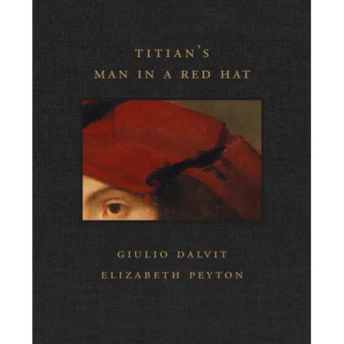 Titian's Man in a Red Hat - Hardcover