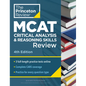 Princeton Review MCAT Critical Analysis and Reasoning Skills Review, 4th Edition: Complete Cars Content Prep + Practice Tests - Paperback