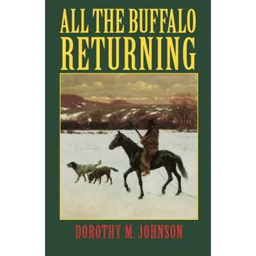All the Buffalo Returning - Paperback