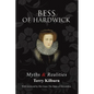 Bess of Hardwick: Myths & Realities - Paperback