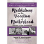Meditations on the Vocation of Motherhood: Old Testament - Paperback