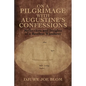 On a Pilgrimage with Augustine's Confessions - Paperback