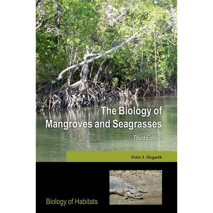 The Biology of Mangroves and Seagrasses - Paperback