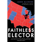 Faithless Elector - Paperback