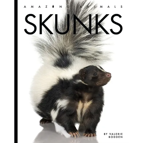 Skunks - Library Binding