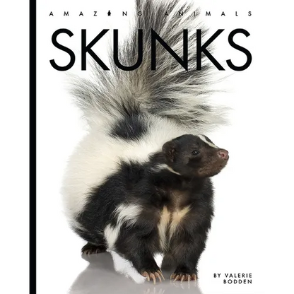Skunks - Library Binding
