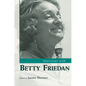 Interviews with Betty Friedan - Paperback
