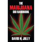 The Marijuana DUI Handbook - Paperback