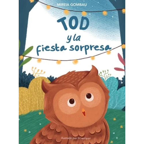 Tod y la fiesta sorpresa - Hardcover