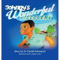 Johnny's Wonderful Discovery - Hardcover