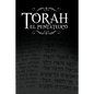 La Torah, El Pentateuco: Traduccion de La Torah Basada En El Talmud, El Midrash y Las Fuentes Judias Clasicas. - Paperback
