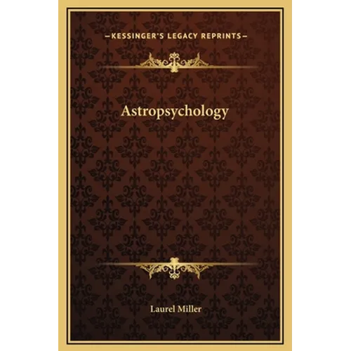 Astropsychology - Hardcover