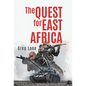 The Quest for East Africa - Hardcover