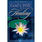 God's Will for Your Healing - Paperback