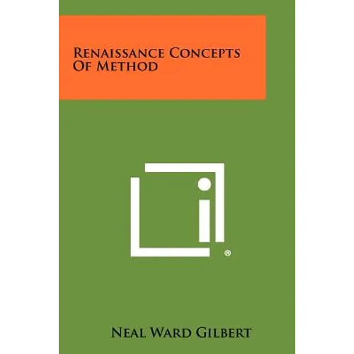 Renaissance Concepts Of Method - Paperback
