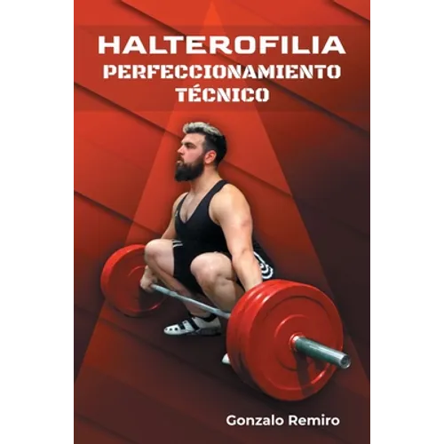 Halterofilia perfeccionamiento técnico - Paperback