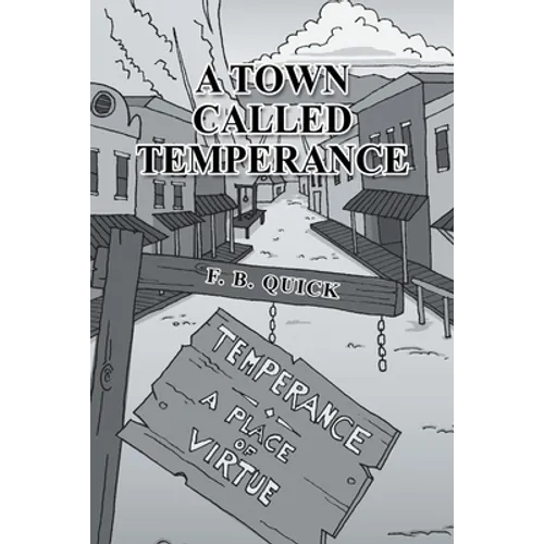 A Town Called Temperance - Paperback