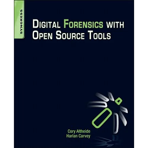 Digital Forensics with Open Source Tools - Paperback