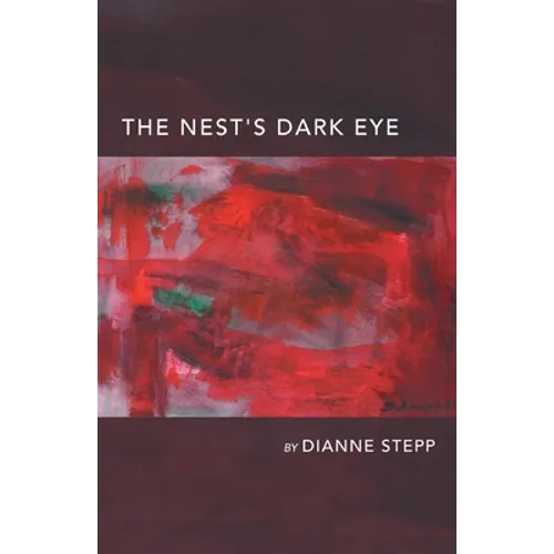 The Nest's Dark Eye - Paperback
