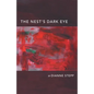 The Nest's Dark Eye - Paperback