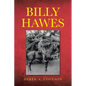 Billy Hawes - Paperback