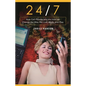 24/7: How Cell Phones and the Internet Change the Way We Live, Work, and Play - Hardcover