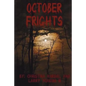 October Frights - Paperback