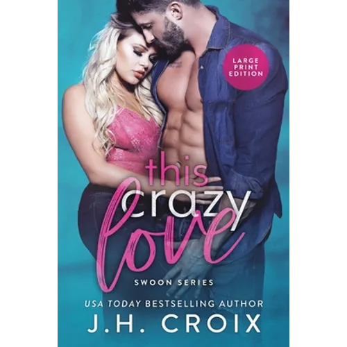 This Crazy Love - Paperback