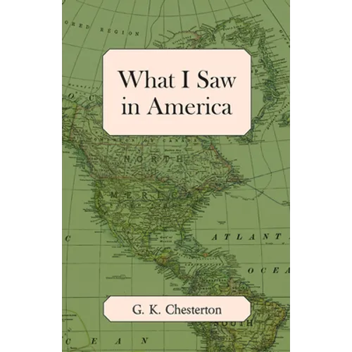 What I Saw in America - Paperback