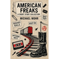 American Freaks - Paperback
