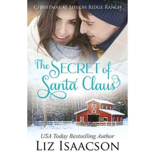The Secret of Santa: Glover Family Saga & Christian Romance - Paperback