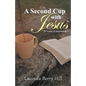 A Second Cup with Jesus: 52 weeks of inspiration - Paperback