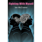 Fighting With Myself - Paperback
