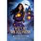 Witchy Wickedness - Paperback