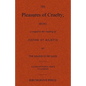 The Pleasures of Cruelty; Being a sequel to the reading of Justine et Juliette by the Marquis de Sade - Paperback