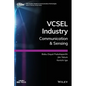 Vcsel Industry: Communication and Sensing - Hardcover
