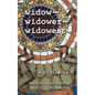 widow- widower- widowest-: a grief mosaic - Paperback