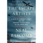 The Escape Artists: A Band of Daredevil Pilots and the Greatest Prison Break of the Great War - Paperback