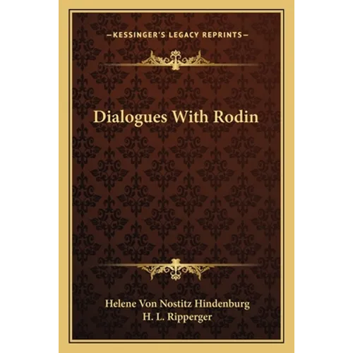 Dialogues With Rodin - Paperback