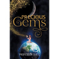 Precious Gems - Paperback